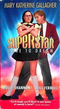 Superstar [VHS 2000] Molly Shannon; Will Ferrell; Emmy Laybourne; Elaine Hendrix - £2.68 GBP
