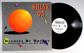 Degrees of Motion - Shine On (1992) Vinyl 12&quot; Single • DJ Club Remix - $17.61