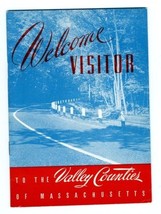 Valley Counties of Massachusetts Welcome Visitor Booklet Summer 1949 - £27.66 GBP