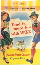 &quot;Food is More Fun with Wine&quot; Italian Swiss Colony Recipe Booklet. Cork f... - £9.53 GBP