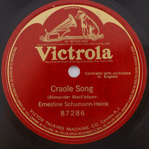 Ernestine Schumann-Heink – Cradle Song - Single Sided 10&quot; 78 rpm Victrola – 8728 - £7.44 GBP