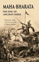 Maha-Bharata The Epic of Ancient India [Hardcover] - £22.90 GBP