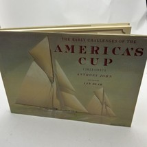 The Early Challenges Of The America&#39;s Cup 1851 - 1937 Anthony John Ian Dear - $11.04