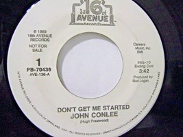 John Conlee-Don&#39;t Get Me Started-45rpm-1989-EX+  *Promo - £2.39 GBP