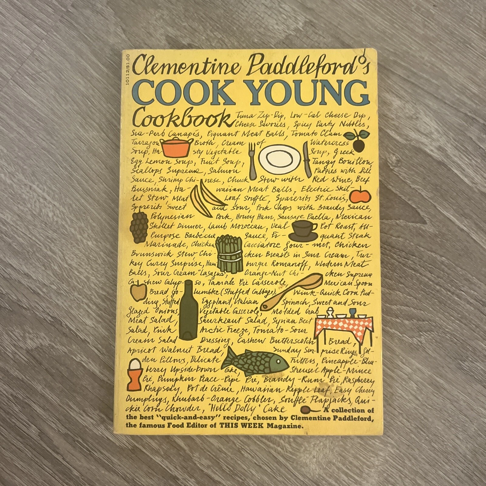 Clementine Paddleford&#39;s Cook Young Cookbook - $6.00
