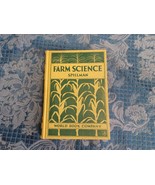 Farm Science Hard Cover Book by W J Spillman World Book Company 1925 HB - $29.69