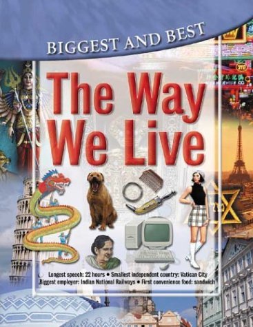 The Way We Live: Biggest &amp; Best (Biggest &amp; Best series) Williams, Brian ... - $4.90