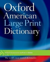 Oxford American Large Print Dictionary [Paperback] Oxford University Press - £39.33 GBP