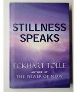 Stillness Speaks Eckhart Tolle 2003 Hardcover - £10.27 GBP