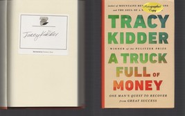 A Truck Full of Money / SIGNED / Tracy Kidder / NOT Personalized! 1ST ED HC 2016 - £17.76 GBP