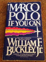 Marco Polo, If You Can William F. Buckley, Jr. USED Paperback Book - £1.34 GBP