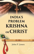 Indias Problem Krishna or Christ [Hardcover] - £27.42 GBP