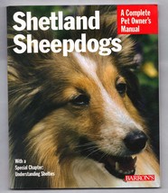 Barron&#39;s Complete Pet Owner&#39;s Manuals Shetland Sheepdogs - £8.12 GBP