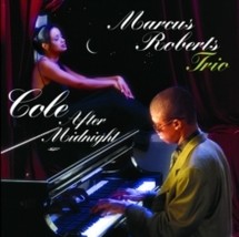 Marcus Roberts - Cole After Midnight Marcus Roberts - Cole After Midnight - CD - £18.42 GBP
