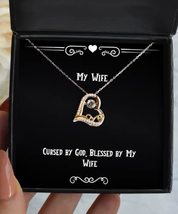 Special Wife Gifts, Cursed by God, Blessed by My Wife, Valentine&#39;s Day Love Danc - £38.55 GBP