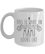 An Awesome Mami Looks Like Coffee Mug Funny Mother Cup Christmas Gift For Mom - £12.66 GBP+