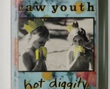 Raw Youth Hot Diggity Cassette - £9.48 GBP