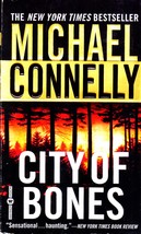 City of Bones By Michael Connelly - $5.90