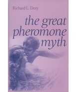 The Great Pheromone Myth [Hardcover] Doty, Richard L. - €33,67 EUR