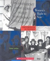 Women&#39;s Right to Vote (Cornerstones of Freedom) by Elaine Landau - Very Good - £8.82 GBP