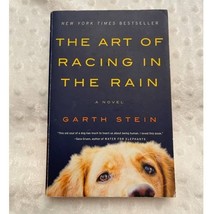 The Art of Racing in the Rain, Garth Stein, Trade PB, (2009), 1st Printing, GOOD - £4.25 GBP