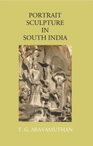 Portrait Sculpture In South India [Hardcover] - £20.45 GBP