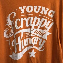 Young Scrappy and Hungry Short Sleeve T-Shirt - $16.83