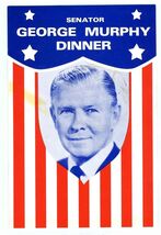 Senator George Murphy Republican Dinner Program Ticket 1967 Tarrant Coun... - $49.45