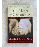 The Heart of Christianity: Rediscovering a Life of Faith by Borg, Marcus J. - £1.57 GBP