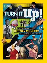Turn It Up!: A pitch-perfect history of music that rocked the world Kids, Nation - £7.53 GBP