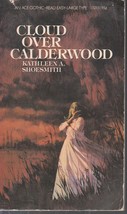 Shoesmith, Kathleen A. - Cloud Over Calderwood - Gothic Romance - £4.74 GBP