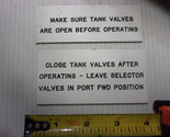 Boat  Tag Name Plate, OPEN AND CLOSE TANK VALVES,  4&quot; long - $9.85