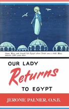 Our Lady Returns to Egypt Palmer, Jerome - £22,801.51 GBP