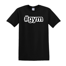 #Gym - T-Shirt - $14.00