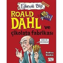 Roald Dahl ve Cikolata Fabrikasi [Paperback] Andrew Donkin - £13.58 GBP