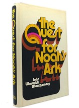 John Warwick Montgomery The Quest For Noah&#39;s Ark 1st Edition 1st Printing - $50.94