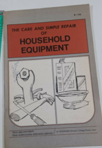 The Care And Simple Repair Of Household Equipment 1972 University Of Arizona - £4.74 GBP