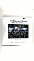2008 The Picture of Health: A View from the Prairie by  Richard P. and Judith .. - £14.59 GBP