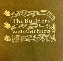 The Builders And Other Poems Henry Van Dyke 1904 Victorian Edition HC Poetry E40 - £46.92 GBP