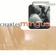 Charles Mingus - Priceless Jazz (CD) 1997 NEW - £10.46 GBP