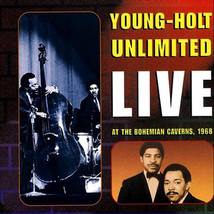 Young Holt Unlimited – Live At The Bohemian Caverns 1968 CD - £10.38 GBP