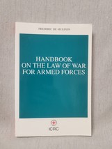 Handbook On The Law Of War For Armed Forces - Frederic De Mulinen - £3.10 GBP