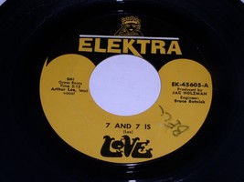 Love 7 And 7 Is No Fourteen 45 Rpm Record Vintage Elektra 45605 VG++ Alvin Lee - $19.99