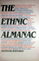 The Ethnic Almanac by Stephanie Bernardo / 1981 Trade Paperback History - £2.68 GBP