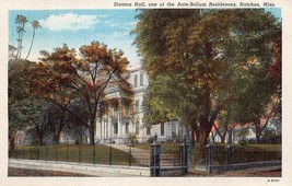 Natchez Mississippi~Stanton Hall (BELFAST)-ANTE Bellum RESIDENCE~1930s Postcard - £6.53 GBP