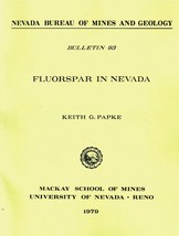 Fluorspar in Nevada by Keith G. Papke - £17.49 GBP