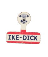 Ike-Dick Political Lapel Fold Over Pin Never Used 1956 - $4.99