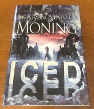 ICED - Hardcover By: Karen Marie Moning New York Times Bestselling Author (2012) - £7.39 GBP