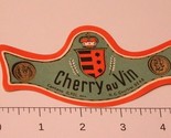 Vintage Cherry Au Vin Label  - $4.94