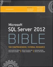 Microsoft SQL Server 2012 Bible by Aaron Nelson - Very Good - £20.63 GBP